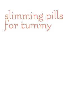 slimming pills for tummy