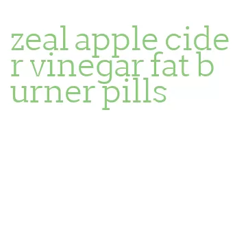 zeal apple cider vinegar fat burner pills