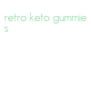 retro keto gummies