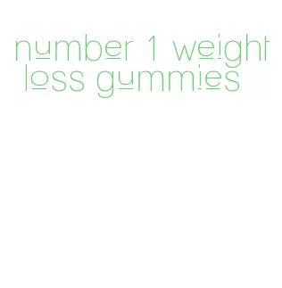 number 1 weight loss gummies