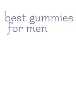 best gummies for men