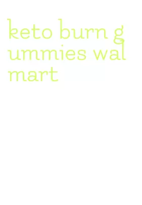 keto burn gummies walmart