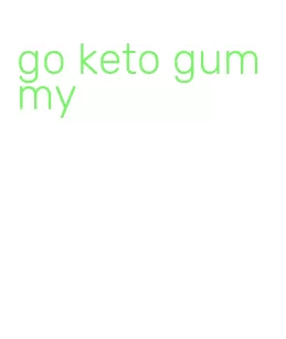 go keto gummy