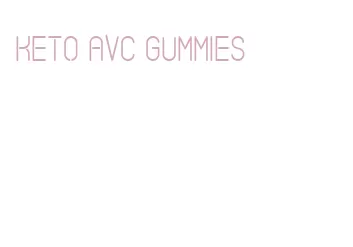 keto avc gummies