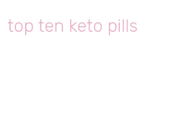 top ten keto pills