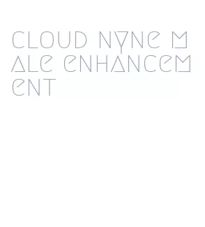 cloud nyne male enhancement