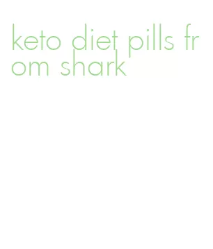 keto diet pills from shark