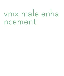 vmx male enhancement