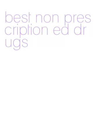 best non prescription ed drugs