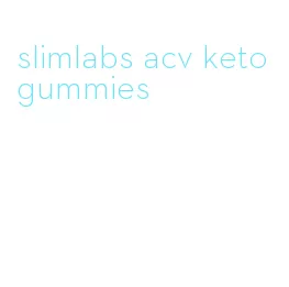 slimlabs acv keto gummies