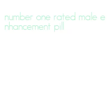 number one rated male enhancement pill