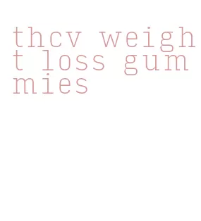 thcv weight loss gummies