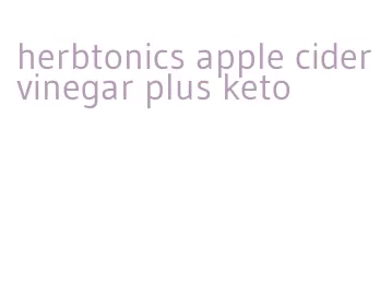 herbtonics apple cider vinegar plus keto