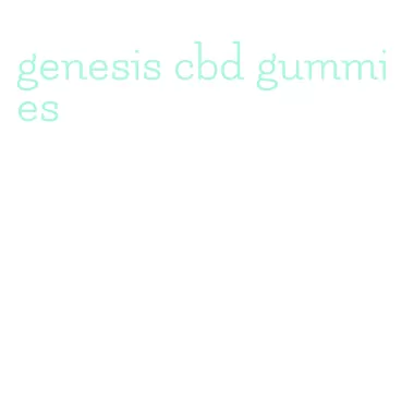 genesis cbd gummies