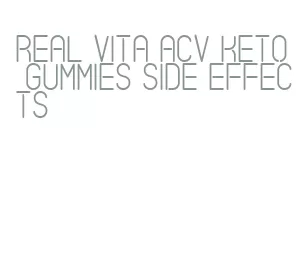 real vita acv keto gummies side effects