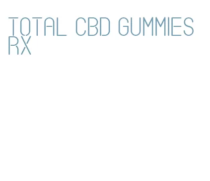 total cbd gummies rx