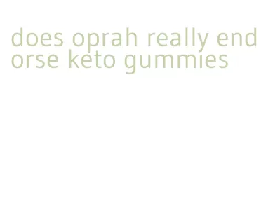 does oprah really endorse keto gummies