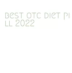 best otc diet pill 2022