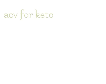 acv for keto