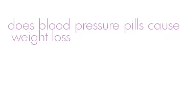 does blood pressure pills cause weight loss