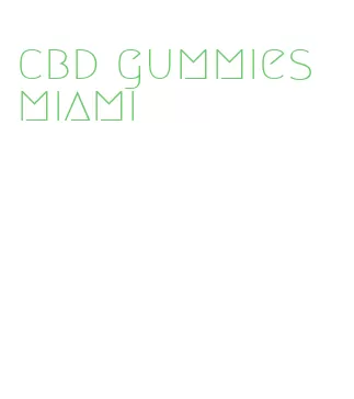 cbd gummies miami