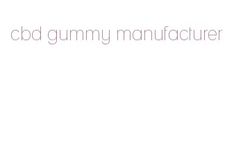 cbd gummy manufacturer