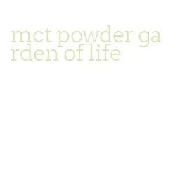 mct powder garden of life