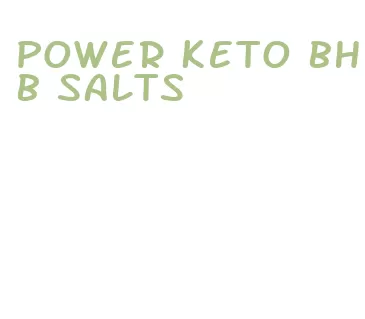 power keto bhb salts