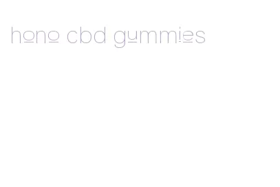 hono cbd gummies