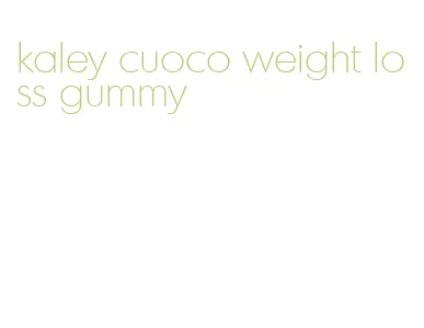 kaley cuoco weight loss gummy