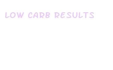 low carb results