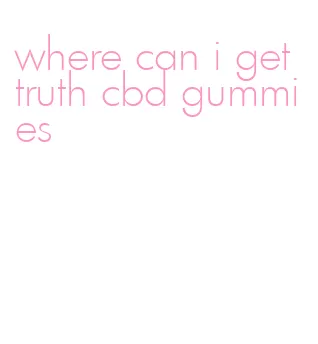 where can i get truth cbd gummies