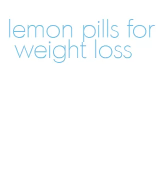 lemon pills for weight loss