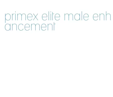 primex elite male enhancement