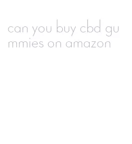 can you buy cbd gummies on amazon