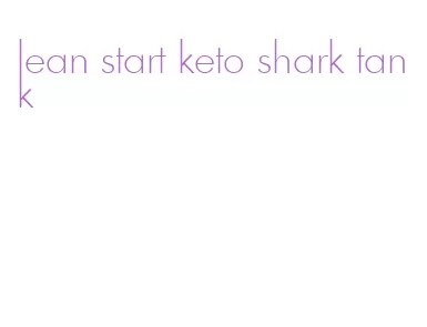 lean start keto shark tank