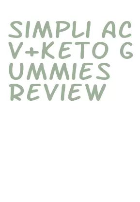 simpli acv+keto gummies review