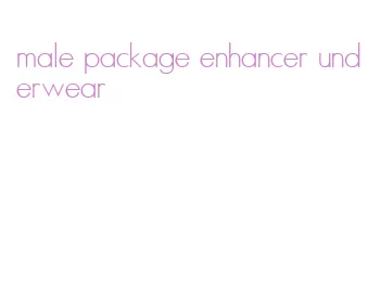 male package enhancer underwear