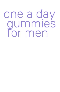 one a day gummies for men