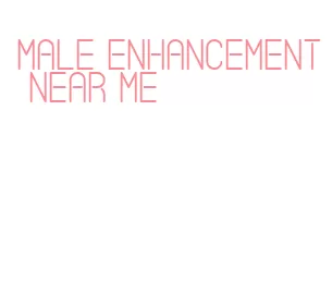 male enhancement near me