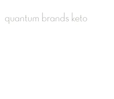 quantum brands keto