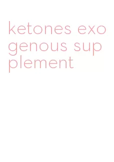 ketones exogenous supplement