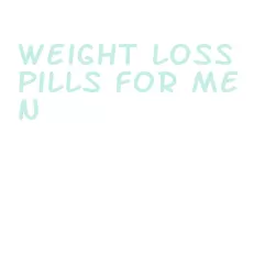 weight loss pills for men