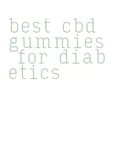 best cbd gummies for diabetics