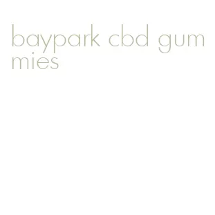 baypark cbd gummies