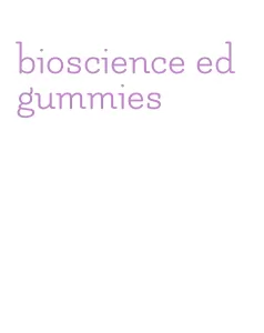 bioscience ed gummies