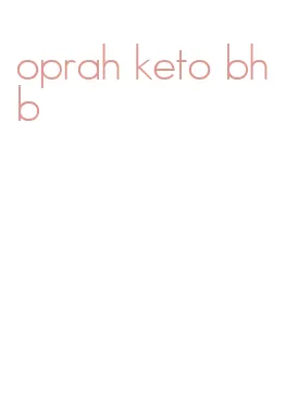 oprah keto bhb