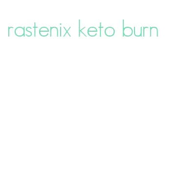 rastenix keto burn