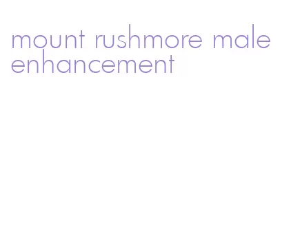 mount rushmore male enhancement