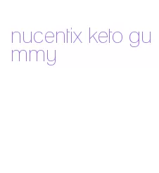 nucentix keto gummy